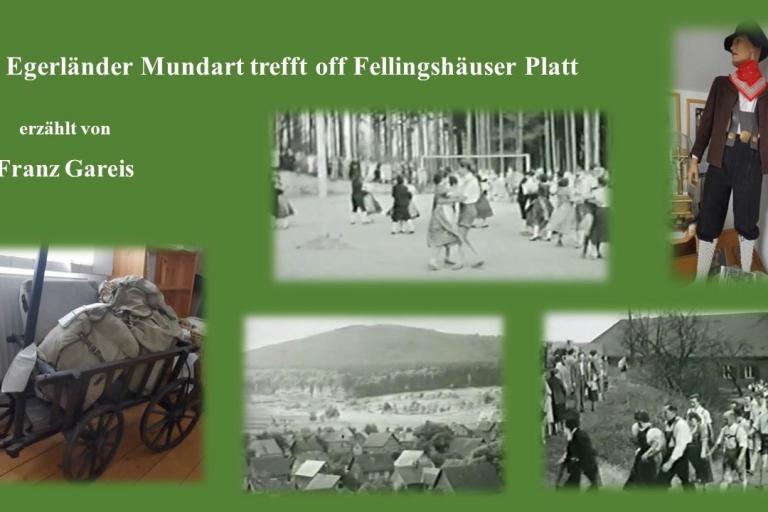 Egerländer Mundart trifft Fellingshäuser Platt